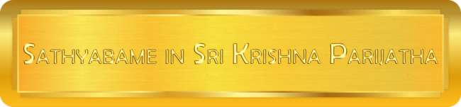Sathyabame in Sri Krishna Parijatha