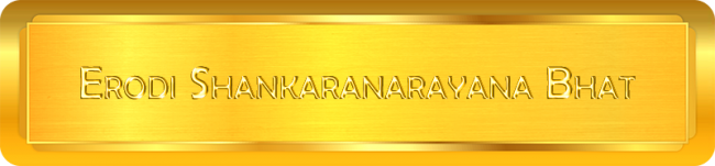 erodi shankaranarayana bhat - E