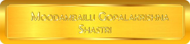 moodambailu gopalakrishna shastri - E